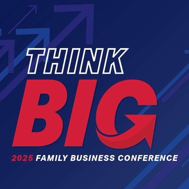 2025 think big family business conference